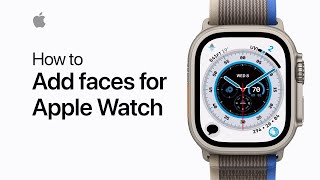 How to add faces for Apple Watch on iPhone | Apple Support screenshot 2