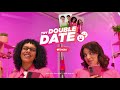 Now entering the Double Date group chat wing!