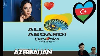 Eurovision 2018 : Azerbaijan [REACTION]