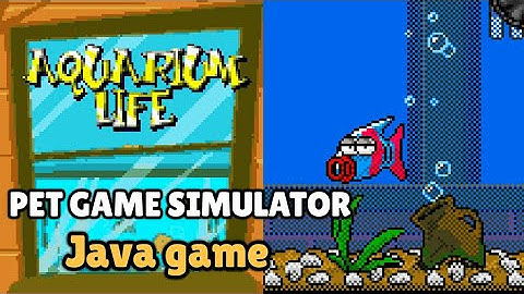Java Game Aquarium Life Pet Game Simulator Gameplay