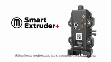 Introducing the MakerBot Smart Extruder+