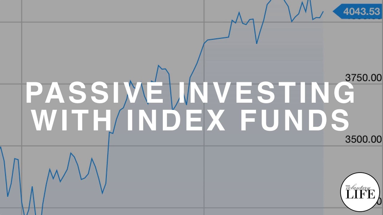 304 Passive Investing with Index Funds