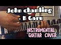 John chamling - K garu / Instrumental Guitar cover​ @JohnChamlingTV