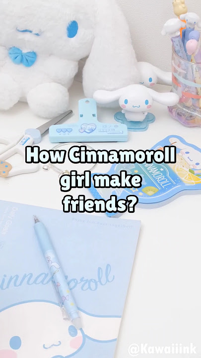 How Cinnamoroll girl make friends? #shorts
