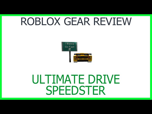 Ultimate Drive Speedster, Roblox Wiki