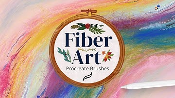 Fiber Art Brushes for Procreate - Complete Walkthrough and Tutorial