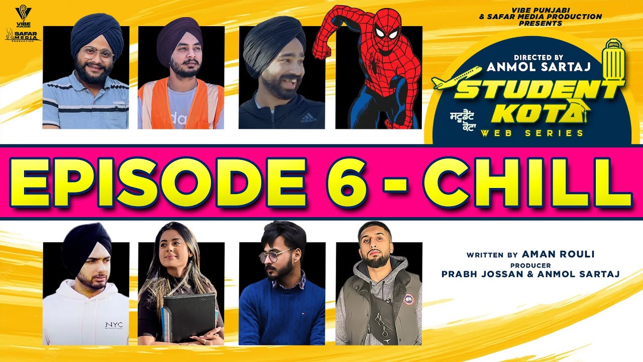 Student Kota I Episode 6 – CHILL | Latest Punjabi Web Series 2022