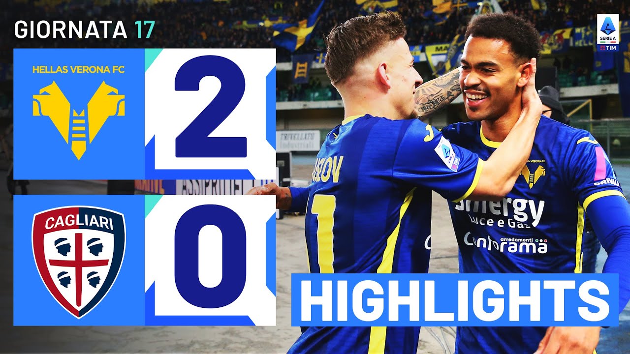 VERONA-CAGLIARI 2-0 | HIGHLIGHTS | 17ª GIORNATA | Serie A TIM 2023/24
