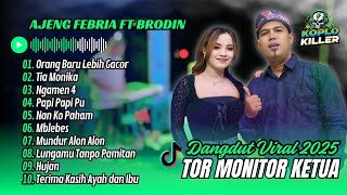 Download Lagu ORANG BARU LEBE GACOR - Ajeng Febria \u0026 Brodin Ft. Om Nirwana | TOR MONITOR KETUA || DANGDUT TERBARU MP3