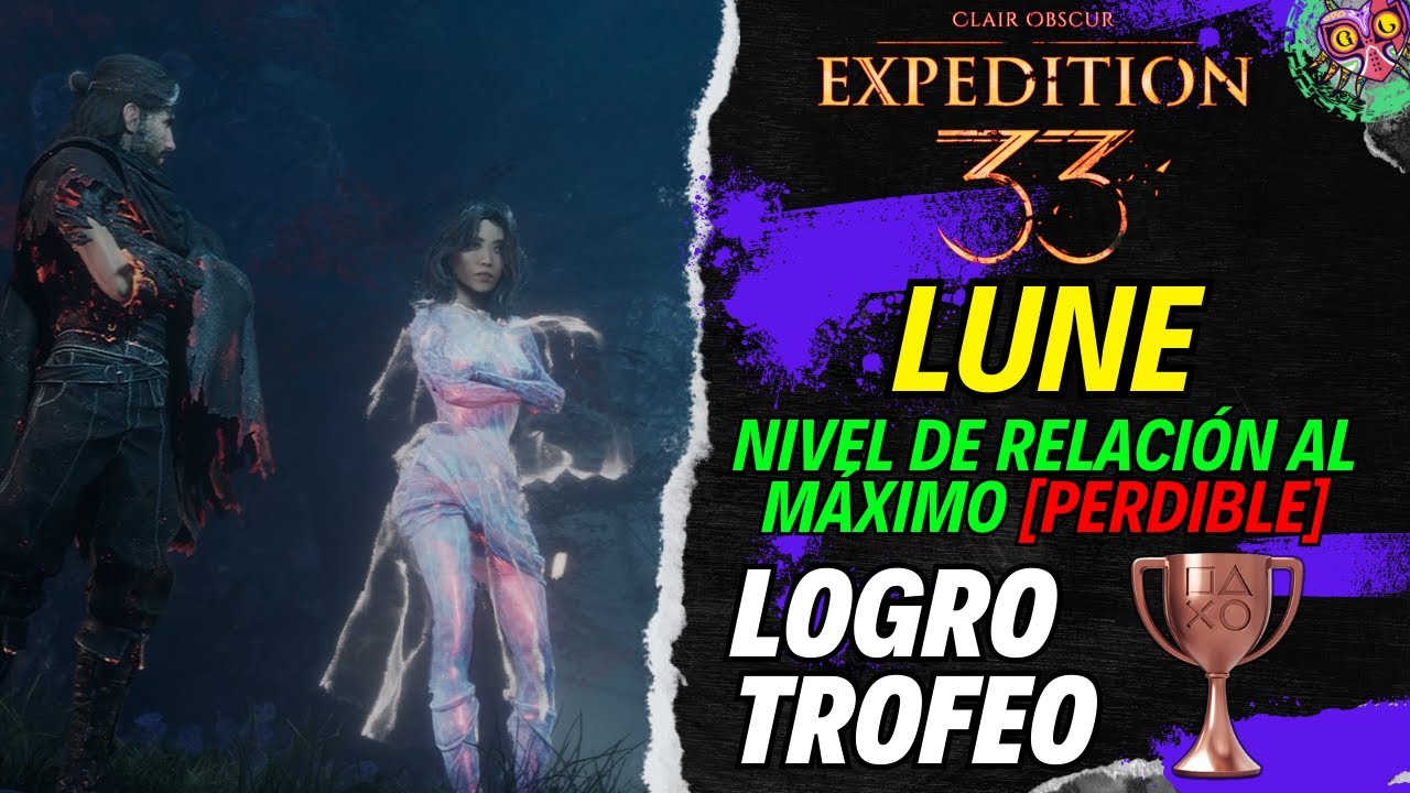 subir al máximo el nivel de relación de Lune en Clair Obscur: Expedition 33