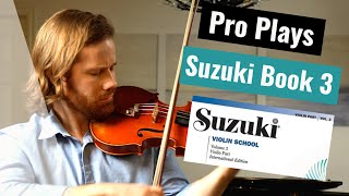 PRO plays | Suzuki Violin Book 3 | Solo Violin