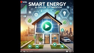 SMART ENERGY:AI-DRIVEN OPTIMIZATION FOR SUSTAINABLE HOME EFFICIENCY | A Machine Learning Project
