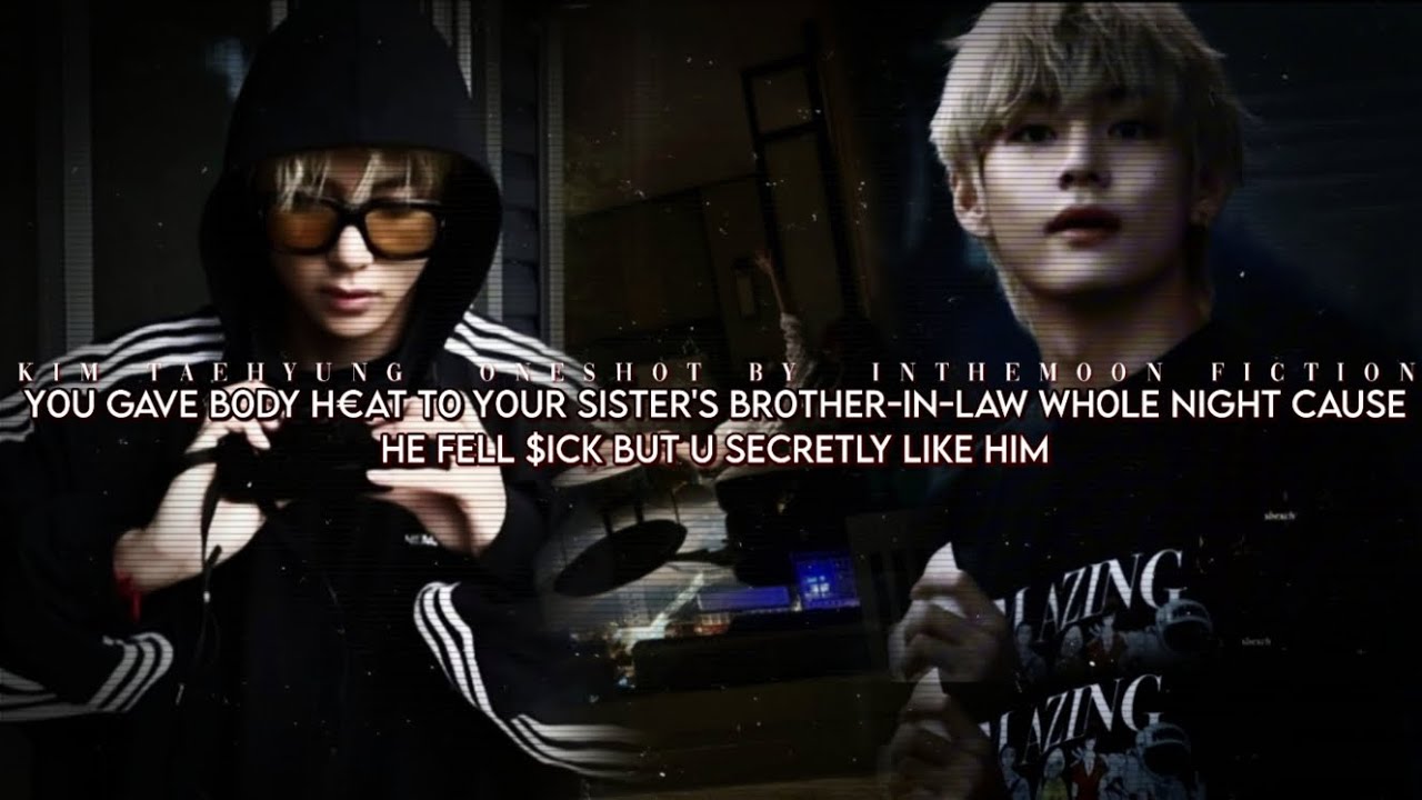 Ты всю ночь изводила его жарой, потому что он заболел, но он зять твоей сестры... ах