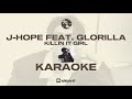 J HOPE FEAT GLORILLA KILLIN IT GIRL KARAOKE J HOPE FEAT GLORILLA KILLIN IT GIRL KARAOKE