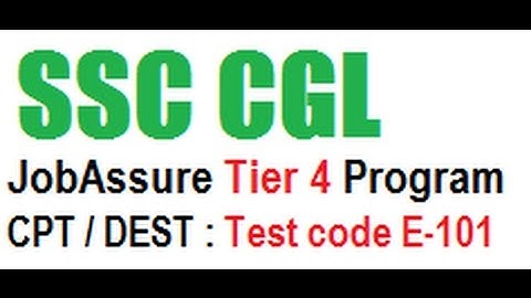 SSC CGL Tier 4: CPT /DEST Paper code E101- excel  explanation