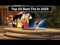 Top 10 Best TVs in 2025 - Ultimate Buying Guide!