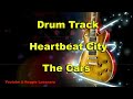 Heartbeat City - The Cars Drum Track