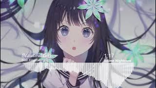 [Nightcore] - Beautiful Girls