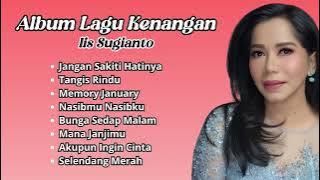 Iis Sugianto Album Lagu Kenangan Terbaik | Lagu Nostalgia Populer Iis Sugianto