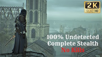 Assassins Creed Unity No Kills - Find the Royal Crypt (Complete Stealth)