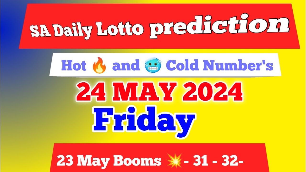 Sa Daily Lotto Prediction For 24 May 2024 South Africa Daily Lotto sa-daily-lotto-prediction-for-24-may-2024-south-africa-daily-lotto