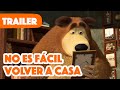 Masha y el Oso Castellano 🐷 No Es Fácil Volver A Casa 🚂 (Trailer) 🐻👧 ¡A partir del 10 de noviembre!