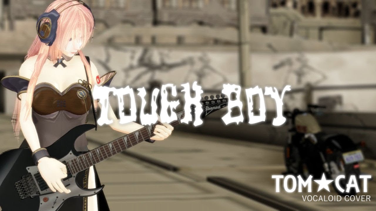 Cover Tough Boy Tom Cat 巡音ルカv4x Youtube Cover Tough Boy Tom Cat 巡音ルカv4x Youtube