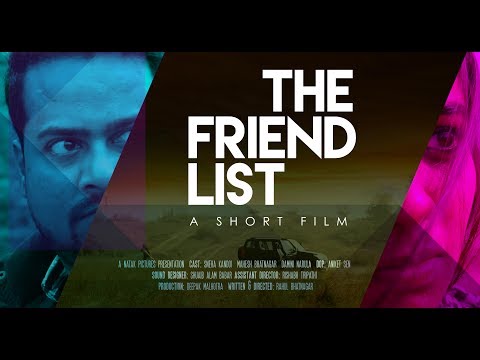 The friend List ( A short film )