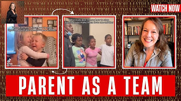 Parents Serve Their Children Best By Having a  United Front 