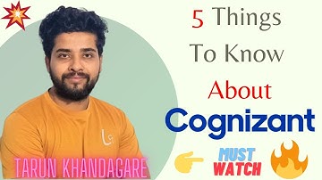 Before Join Cognizant | Five Things To Know About Cognizant | Cognizant profiles for freshers