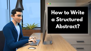 How to write a structured abstract