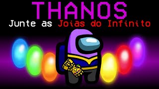 Among Us mas EU SOU O THANOS