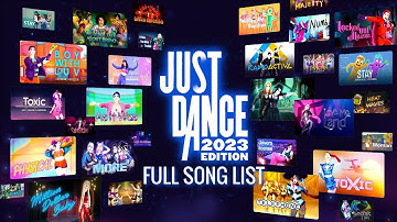 Just Dance 2023 Edition: Lista de Canciones Completa - Full Song List (+Alts, Just Dance+)