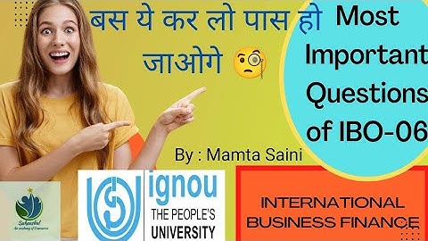 Most Important Questions of IBO-06 || International Business Finance || #mcom #ignou #commerce