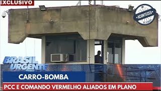 Aconteceu na Semana | PCC e Comando Vermelho planejavam ataque em Brasília com carro-bomba