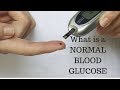 What is A Normal Blood Glucose?
