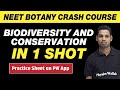 BIODIVERSITY AND CONSERVATION in One Shot - All Theory & PYQs | Class 12 | NEET