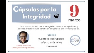 Cápsula por la integridad: Vianney Fernández