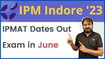IPM Indore | Notification Out | IPMAT Exam Date | Eligibility | Syllabus |  Cutoff | Ronak Shah