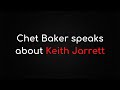 Capture de la vidéo Chet Baker Speaks About Keith Jarrett / Chet Baker Évoque Keith Jarrett Vostfr