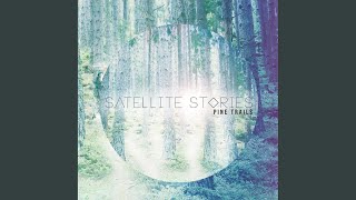 Video thumbnail of "Satellite Stories - Lorraine"