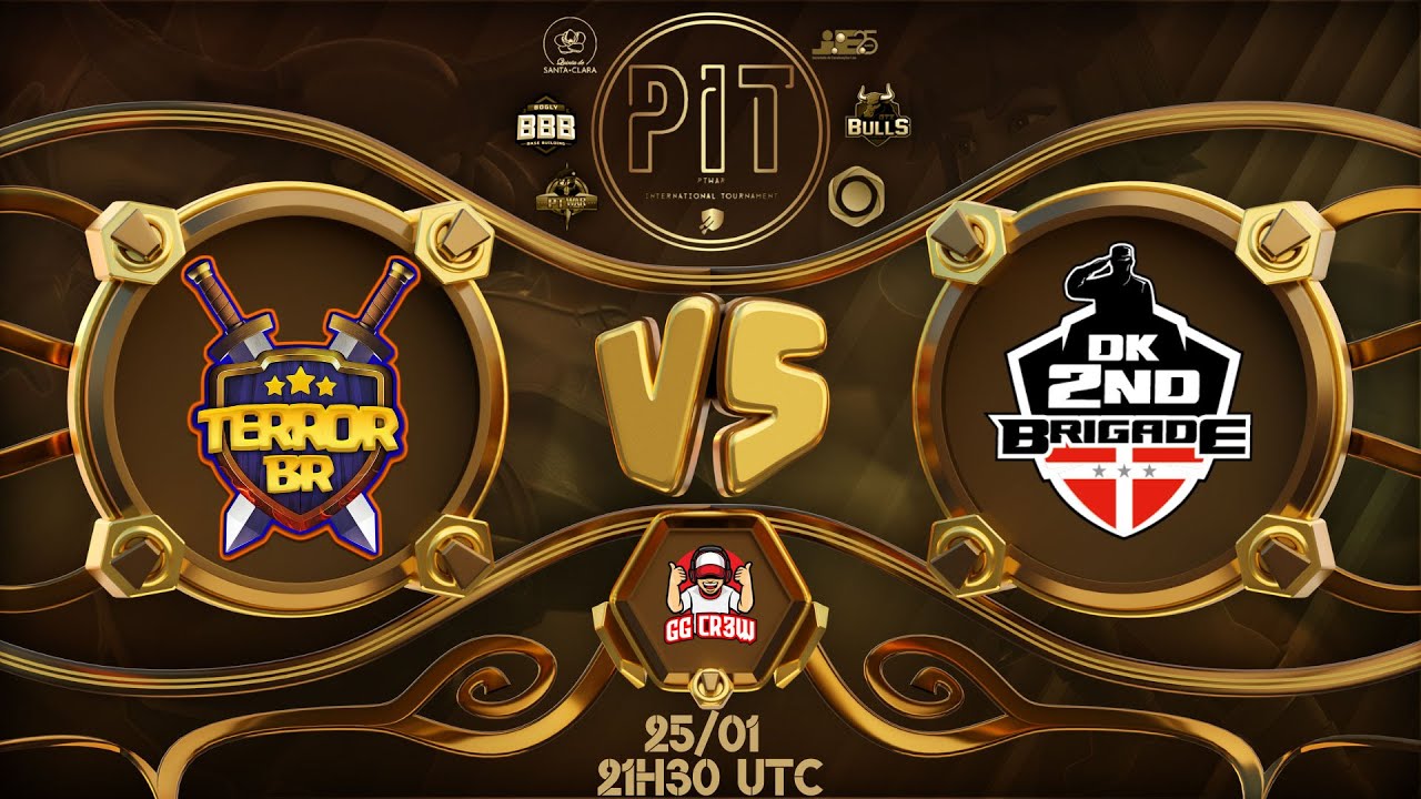 TERROR BR vs DK 2nd Brigade / PIT TOURNAMENT / CLASH OF CLANS /