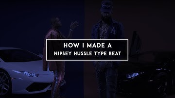 How I Made A Nipsey Hussle Type Beat In FL Studio | Made A West Coast Type Beat 2019