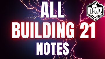 All DMZ Building 21 Note Locations