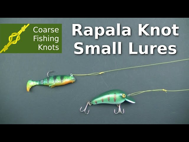 Rapala knot for small Perch lures 