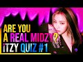 ITZY QUIZ THAT ONLY REAL MIDZYs CAN PERFECT!