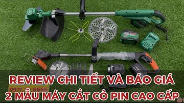 Review Chi Tiết Và Báo Giá Công Khai 2 Mẫu Máy Cắt Cỏ Dùng Pin Cao Cấp Nhất Hiện Nay