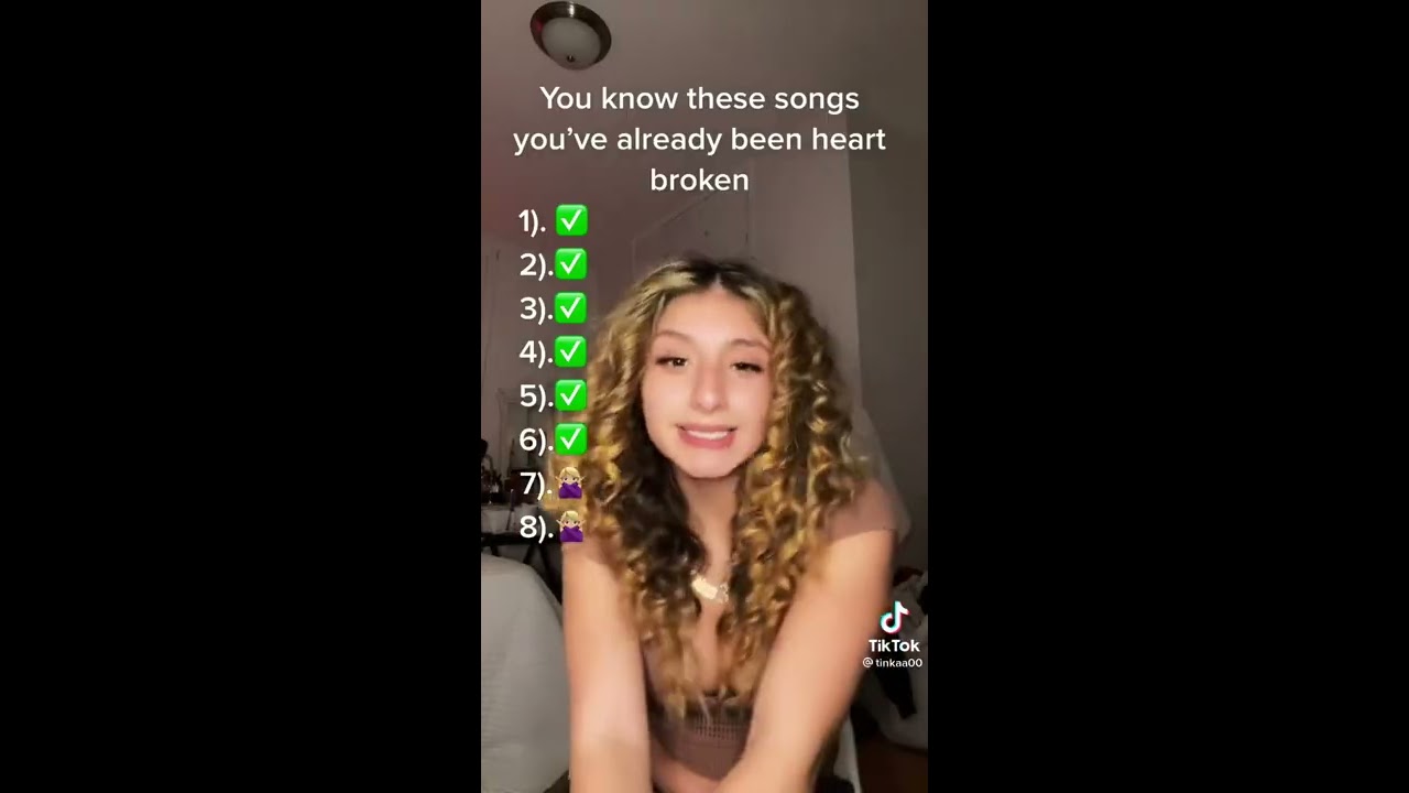 If You Know These Songs Have Been Heartbroken Songchallenge Musicchallenge Heartbreak