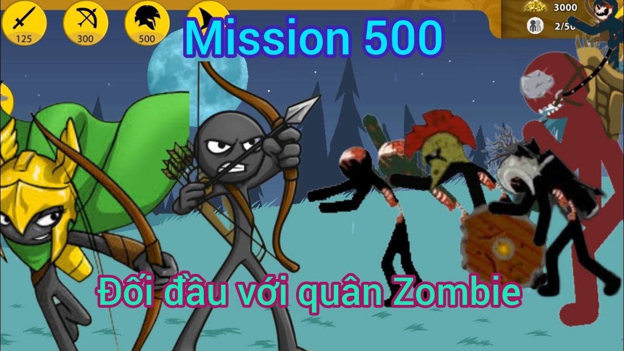 StickWarLegacy| Mission 500, đối đầu với đoàn quân Zombies.