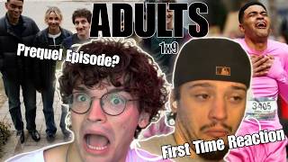 ADULTS 1x9 | First Time Watching